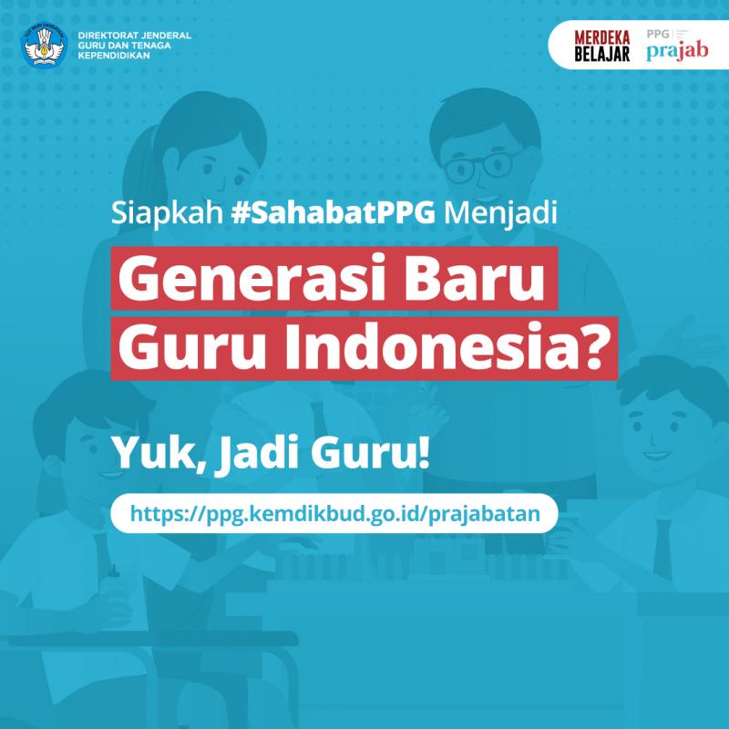 PPG PRAJABATAN | PPG - Program Profesi Guru